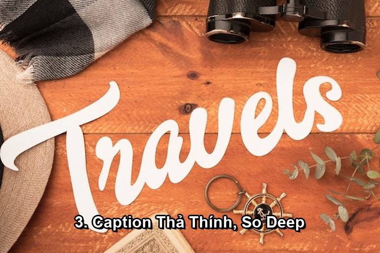 Ảnh minh họa: 3. Caption Thả Thính, So Deep