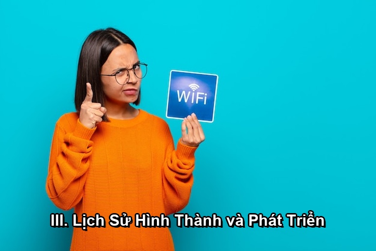 Ảnh minh họa: III. Lịch Sử Hình Thành và Phát Triển