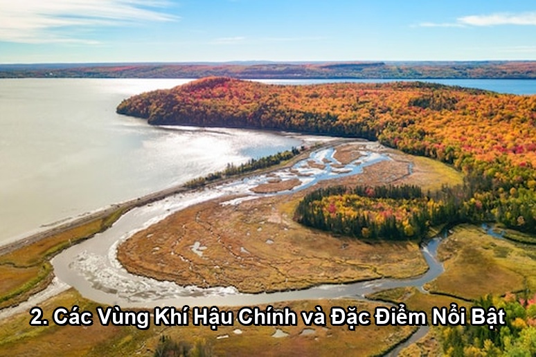 Ảnh minh họa: 2. Các Vùng Khí Hậu Chính và Đặc Điểm Nổi Bật